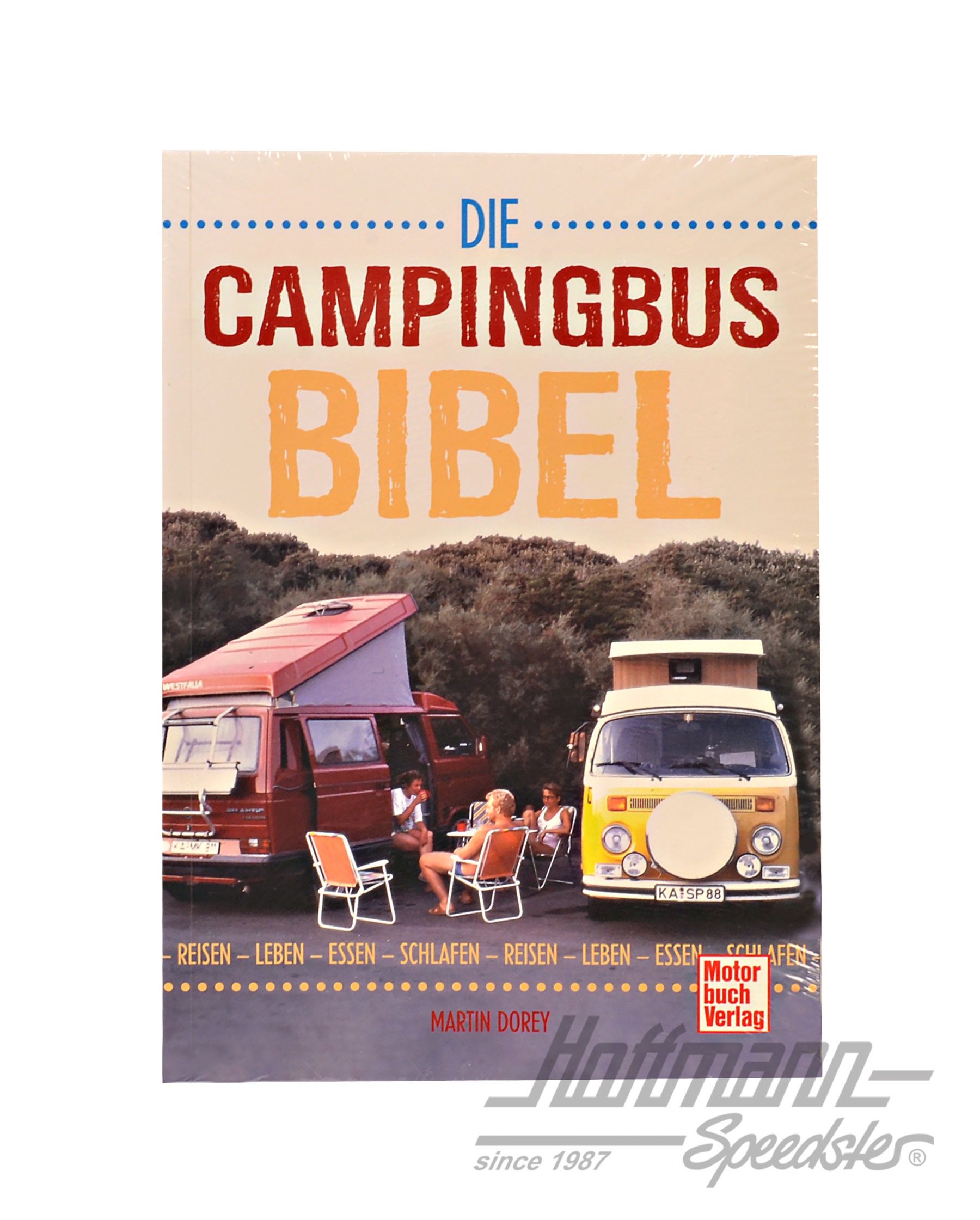 Die Campingbus-Bibel, Reisen, Leben, Essen | 978-3-613-04424-1 | 020-7434