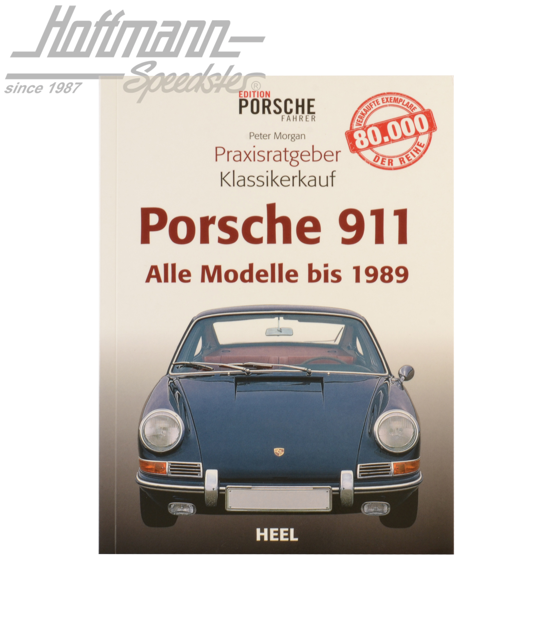 Praxisratgeber: Porsche 911, 1964-1989 | 3-86852-298-3 | 020-7057